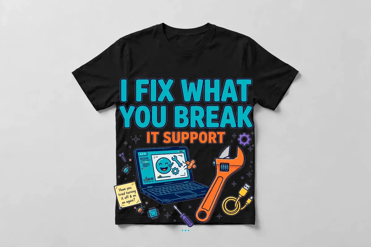 I Fix What You Break T-Shirt in Black - front view
