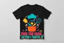 Kiss the Cook... After I Taste It T-Shirt
