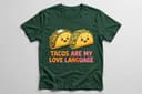 Tacos Are My Love Language T-Shirt